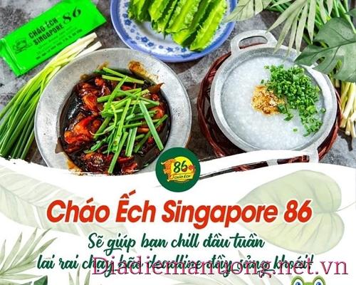 Cháo Ếch Singapore 86 Quán Cháo Ếch Singapore Ngon Gò Vấp